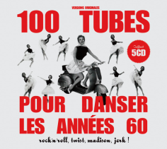 100 Tubes Pour Danser Les Années 60